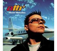 Atb - Movin' Melodies [Import]