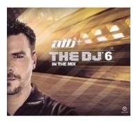 ATB "THE DJ 6 - IN THE MIX" 3 CD NEUF
