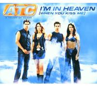 ATC – I'm in Heaven (When You Kiss M) [Import]