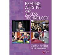 Atcherson, S: Hearing Assistive And Access Technology