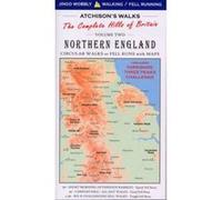 Atchison's Walks: The Complete Hills of Britain: Northern England v. 2 (Jingo Wobbly Walking Series) - [Version Originale] Inconnu (Auteur)