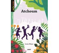 Atchoum - Lenia Major - Samir Scolaire - broché - Roman