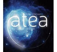 Atea. Le pouvoir de la lumière CD