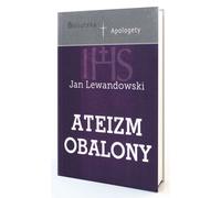 Ateizm Obalony - Jan Lewandowski (littérature, religion en polonais)