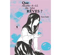 ATELIER AKATOMBO Que reste-t-il de nos rêves ? tome 1