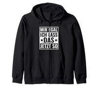 Atelier d'artisan Je m'en félicite, Je Laisse Cela Maintenant comme ça Sweat à Capuche