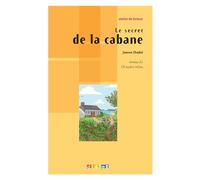 Atelier de lecture - Le secret de la cabane - Niv. A1 - Livre + CD