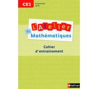 L'atelier de mathématiques CE2 – Cahier d'entraînement – Nathan – Occasion