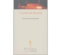 Atelier du danseur MASSOUTRE G (Auteur)