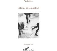 Atelier en apesanteur Agnès Adda (Auteur)