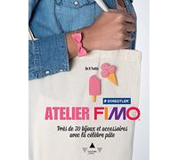 Atelier Fimo: Près de 30 bijoux et accessoires avec la célèbre pâte