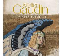 Atelier Gaudin, l'envers du décor Un projet d'ornementation pour la basilique de Lisieux - Sophie Anfray - Cahiers Du Temps Eds - relié - Beau livre