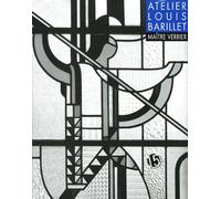Atelier Louis Barillet Maître Verrier