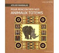 Atelier Mandalas pour rencontrer nos animaux totems
