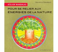 Atelier Mandalas pour se relier aux énergies de la nature
