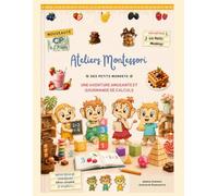 Atelier Montessori des petits monkeys: Une aventure amusante et gourmande de calculs !