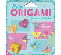 Atelier origami : Guirlandes brillantes + 30 feuilles + stickers - Mayumi Jezewski - Fleurus - Boîte ou accessoire - Jeux livres objets