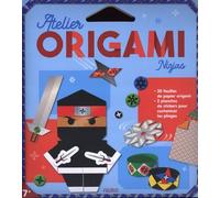 Atelier origami - Ninjas - 30 feuilles de papier + 2 planches de stickers - Mayumi Jezewski - Fleurus - Jeux livres objets