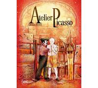 Atelier Picasso - Giulia Masia - Skira Paris - relié - Bande dessinée