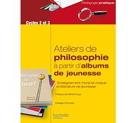 Ateliers de philosophie à partir d'albums de jeunesse