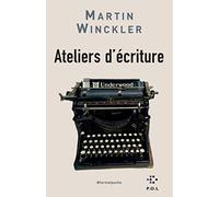 Ateliers d'écriture: De l'expérience à la fiction suivi de Histoires en l'air