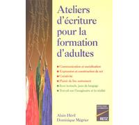 Ateliers d'écriture pour la formation d'adultes - Dominique Mégrier - Retz Eds - broché - Scolaire / Universitaire