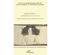 Ateliers I - Jean BORREIL - L'harmattan - broché - Livre