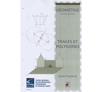 Ateliers Mathématiques Géométrie Cours Moyen - Tracés Et Polygones