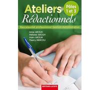 Ateliers rédactionnels Bac Pro Gestion-Administration