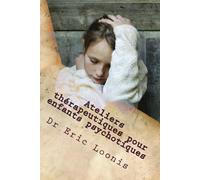 Ateliers thérapeutiques pour enfants psychotiques