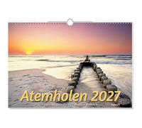 Atemholen 2027: Oasen der Stille für ein Leben mit Weitblick