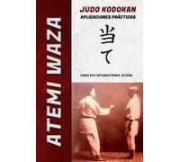 Atemi Waza Judo Kodokan - Aplicaciones Prácticas