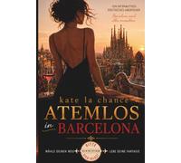 Atemlos in Barcelona