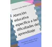Atención educativa específica a las dificultades de aprendizaje