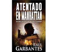 Atentado en Manhattan Un thriller de accin misterio y suspense - Amazon Digital Services LLC KDP - Amazon Digital Services LLC KDP - Livre en Anglais Amazon Digital Services LLC KDPAmazon Digital Serv