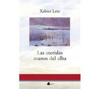 Ateridas Manos Del Alba, Las - [Livre en VO] Lete, Xabier (Auteur)