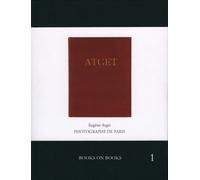 Atget: Photographe De Paris