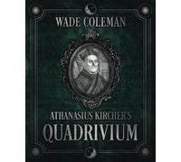 Athanasius Kircher's Quadrivium