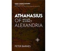 Athanasius of Alexandria by Peter Barnes Peter Barnes (Auteur)
