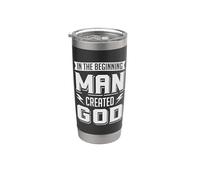 Athée Man Created God Anti Religion Agnostique Athéisme Gobelet isotherme en acier inoxydable double paroi