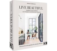 Athena Calderon Interior Design Buch - Live Beautiful: Einblicke in das (Relié)