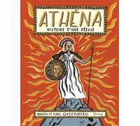 Athéna, histoire d'une déesse - Isabel Greenberg - Grenouille - broché - Document jeunesse dès 9 ans
