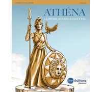 Athéna: La déesse aux mille facettes