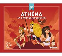 Athéna: La sagesse guerrière