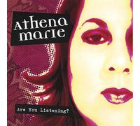 Athena Marie - are You Listening