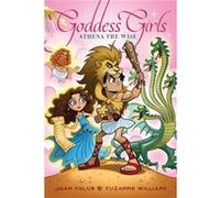Athena the Wise by Joan Holub & Suzanne Williams Holub, Joan, Williams, Suzanne (Auteur)