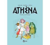 Athéna, Tome 01: Athéna 1