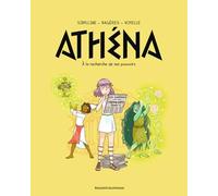 Athéna, Tome 02: À la recherche de son pouvoir