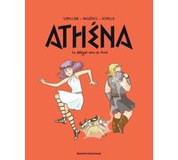 Athéna Tome 3 : Un délégué venu du froid