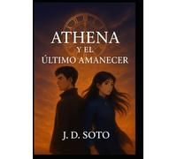 ATHENA Y EL ÚLTIMO AMANECER